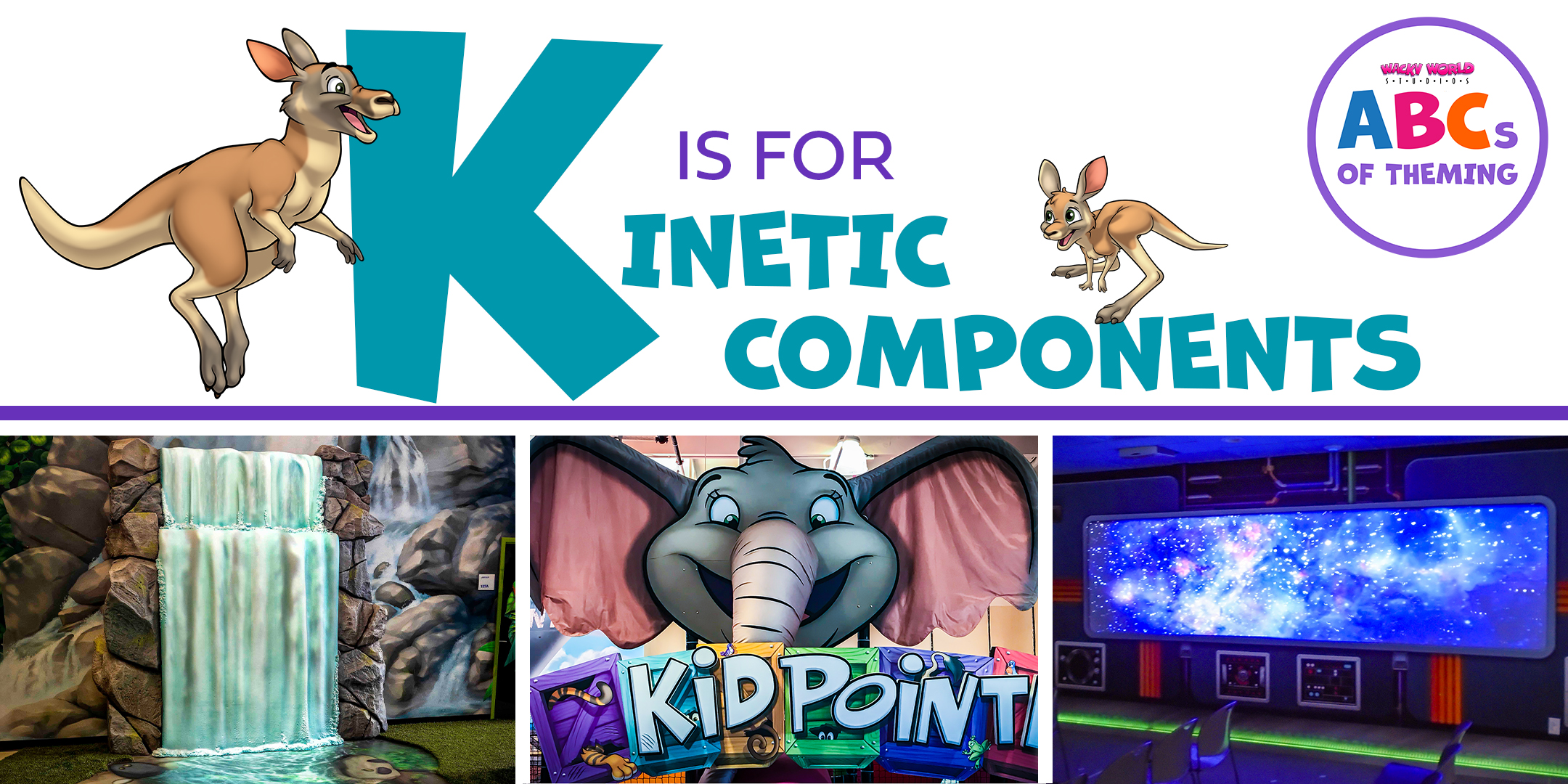 ABC's of Theming: K is for Kinetic Components